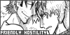 ::Friendly Hostility Fan::