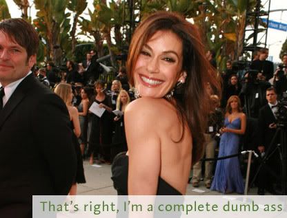 Teri Hatcher smiling with the caption that's right I'm a complete dumb ass