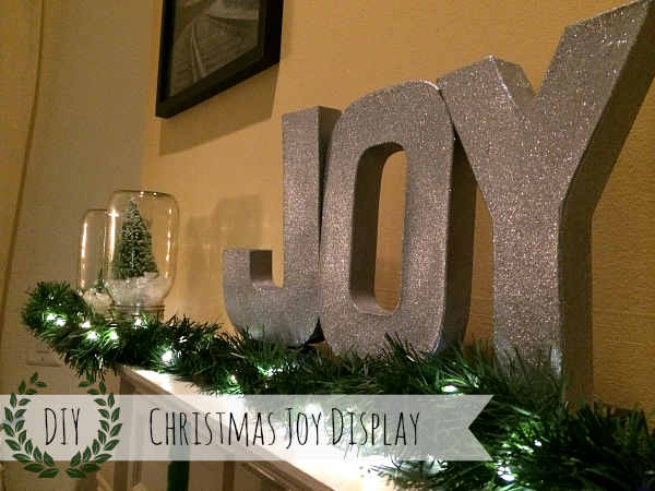 DIY Christmas Decorations: Joy Glitter Display!