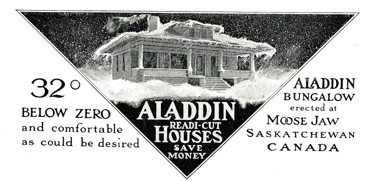 Aladdin was a company which, like Sears, sold entire kit homes through their mail-order catalog. Aladdin started selling kit homes in 1906, two years before Sears. By 1940, Sears called it quits. Aladdin continued to sell their kit homes by mail order until 1981. 