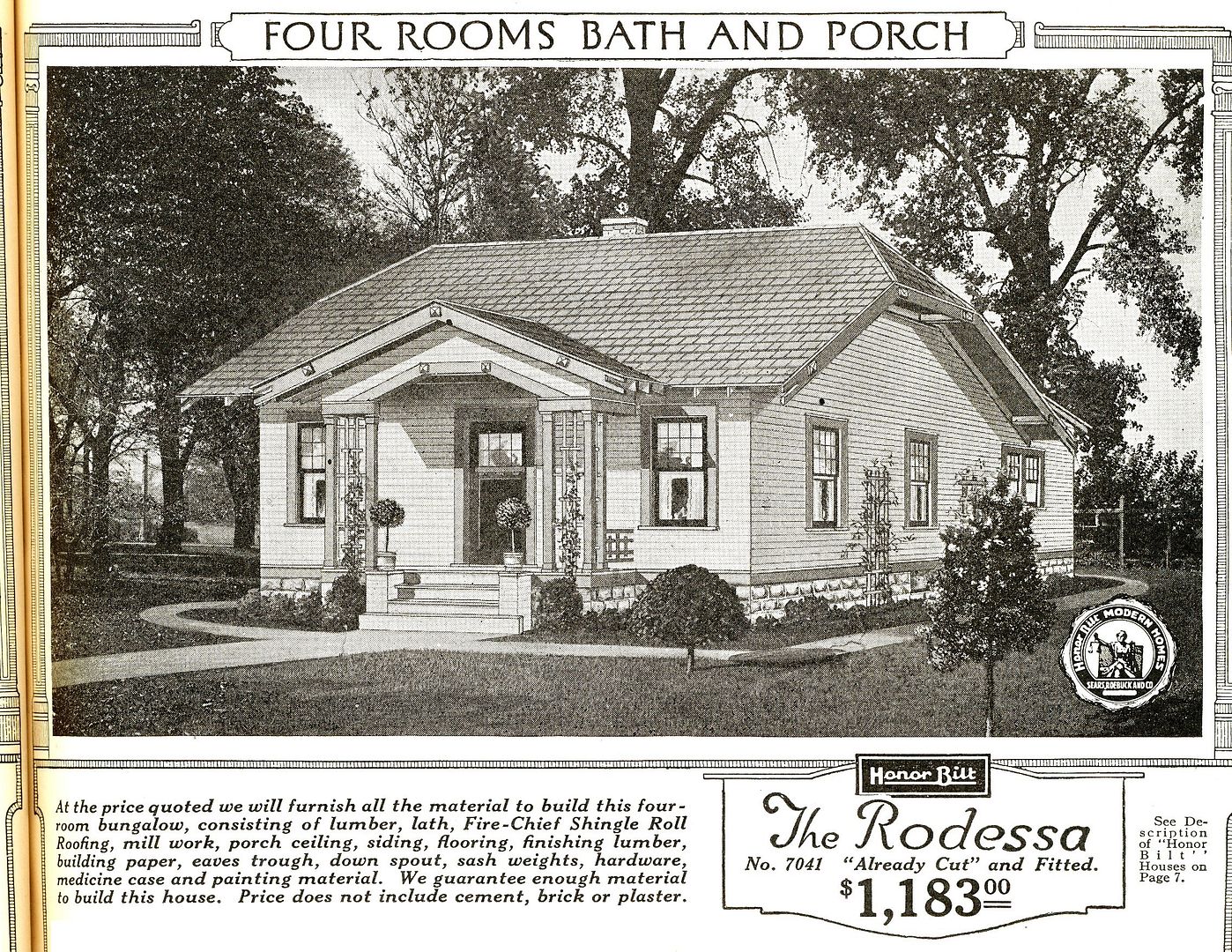 The Rodessa was a cute little bungalow and very popular! (1925)