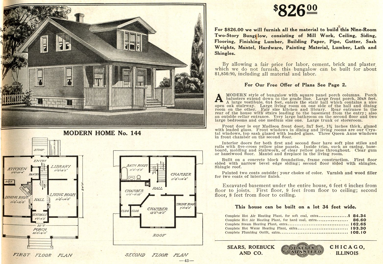 The Sears Westly was first offered in the very rare 1909 Sears Modern Homes catalog. 