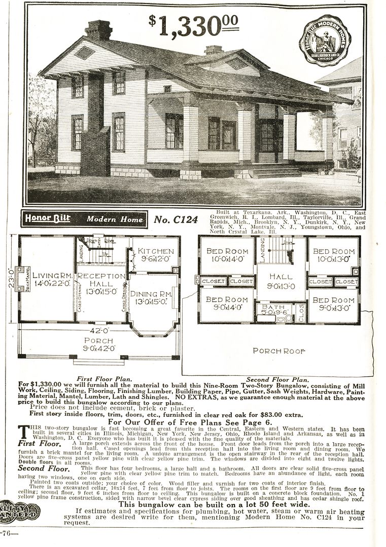 An especially odd-looking duck, the #124 didnt last long enough to be granted a name. In 1918, Sears Homes were given names (instead of numbers). 
