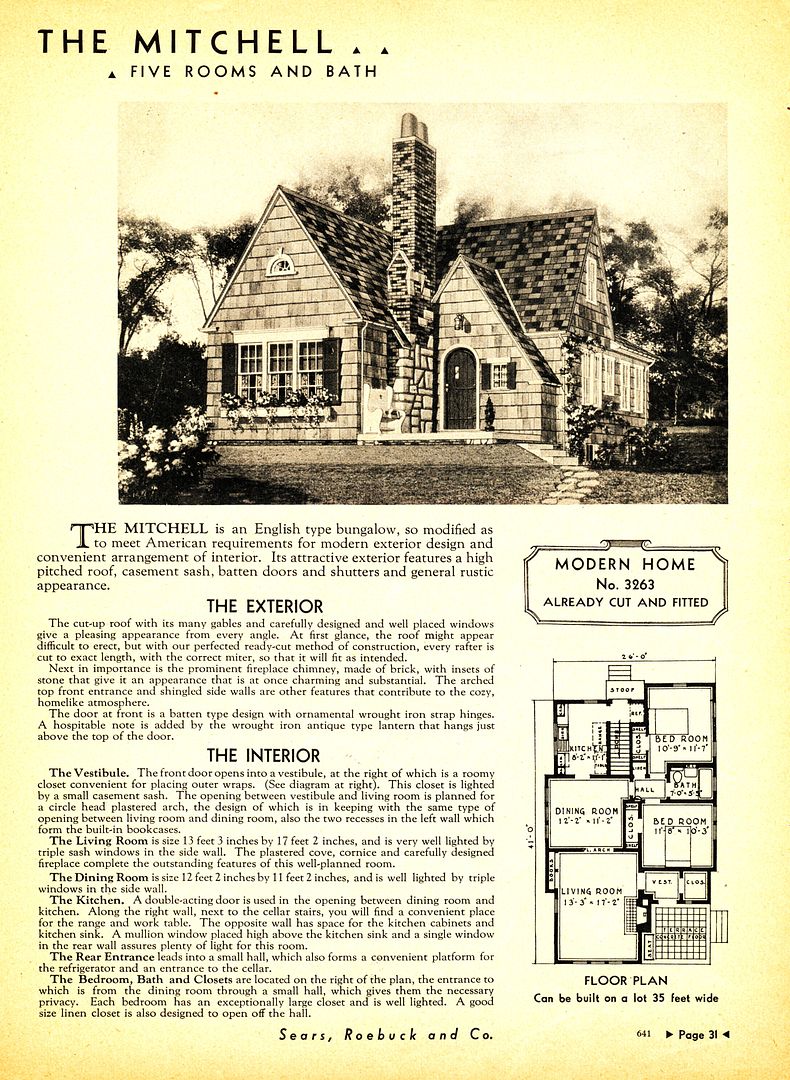 Houses should be a perfect match to original drawings found in the Sears Modern Homes catalog. 