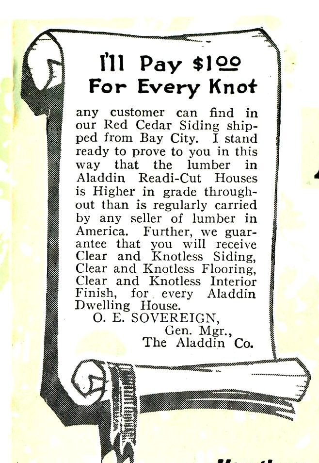 Aladdin Homes came with their famous Dollar a Knot guarantee.