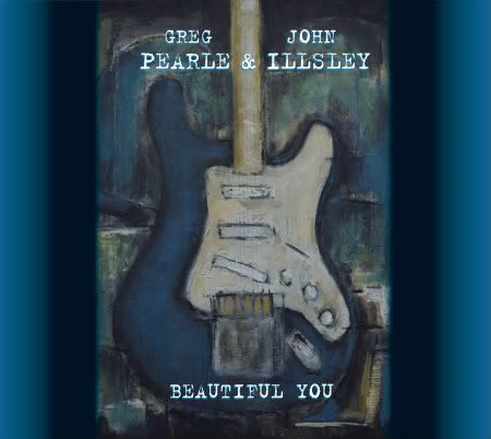 Greg Pearle and John Illsley - Beautiful You