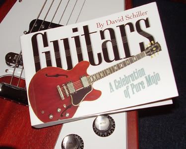 Guitars - A Celebration of Pure Mojo by David Schiller