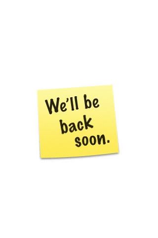 Well Be Back Soon WellBeBackSoon