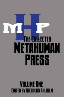 Collected Metahuman Press Volume One cover