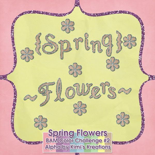 http://kimiskreations.blogspot.com/2009/05/spring-flowers-alpha-and-glitter-pack.html