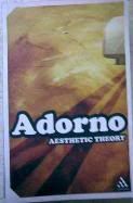 Theodor Adorno Aesthetic Theory Continuum 2004