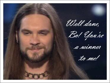Bo Bice---you're a winner to me!