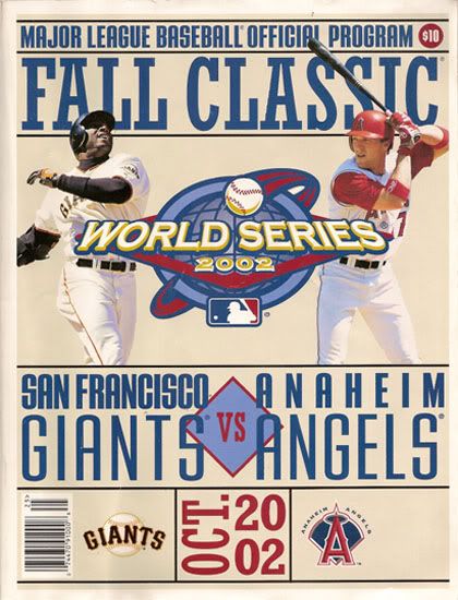 Official program of the 2002 World Series - Angels vs. Giants