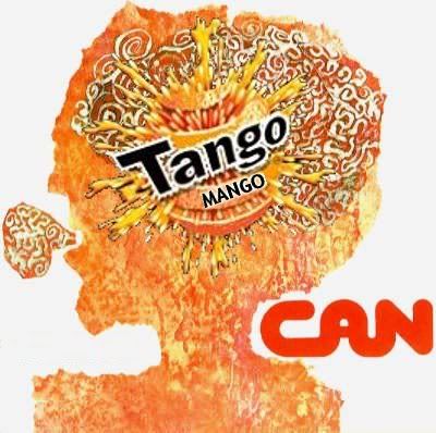 Like Tago Mago, but with extra Ns. And it's by Can, like what Tango comes in. Fizzy pop is a type of food, right?