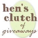 Hens Clutch of Giveaways Friday Linky