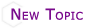 Make New Topic