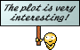 interestingplot.gif image by MembersPlacards