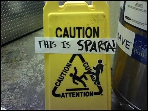 Caution: This is Sparta!