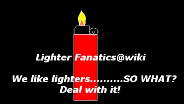 <img:http://img.photobucket.com/albums/v206/alikat1507/Lighters2.bmp>