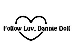 Follow L0VE, DANNiE D0LL
