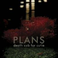 Death Cab For Cutie - 'Plans'