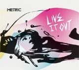 Metric 'Live It Out'