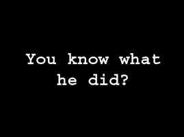 http://img.photobucket.com/albums/v211/Kediredric/youknowwhathedid6jp.gif