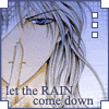 ~Rain~