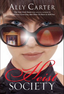 Heist Society by Ally Carter cover