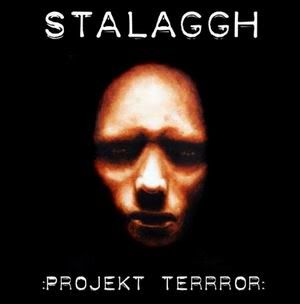Stalaggh - Projekt Terrror (2004)