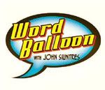 Word Balloon with John Siuntres
