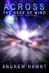 Across The Seas Of Mind: Special Edition