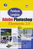 Panduan Lengkap Adobe Photoshop Elements 2