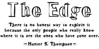 Hunter S. Thompson - The Edge