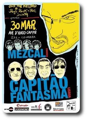 Capitão Fantasma+Mezcal, Ar D' Rato Caffé, Coimbra, 30Mar, 23h