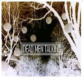 promo dead men talking