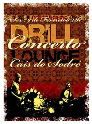 cartaz Drill, Lounge, 9Fev, 23h