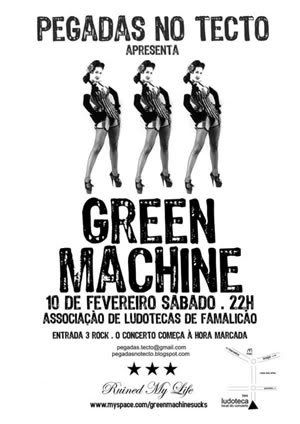 Green Machine, Ass. Ludotecas, Famalicão, 10Fev, 22h