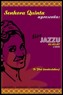 cartaz Jazzu, B-Flat, Matosinhos, 1Mar, 23h