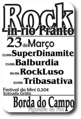 cartaz Rock in Rio Pranto, Borda do campo - Figueira da Foz, 23Mar, 22h