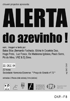 Alerta do Azevinho!