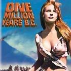 OneMillionYearsBC.jpg