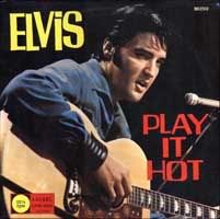 For Elvis Cd Collectors Elvis Plays It Hot Behind