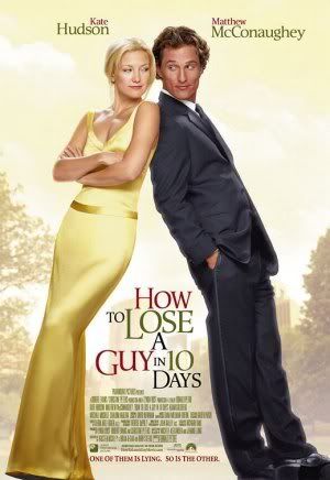 How to Lose a Guy in 10 days How To Lose A Guy In Ten Days. How to Lose a Guy in 10 days