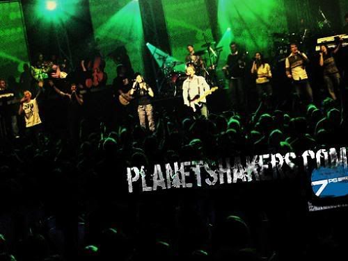 Planet Shakers ROCKS!!
