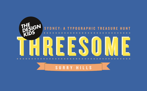 The Design Kids Sydney Threesome exhibition flyer