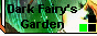 Dark Fairy's Garden