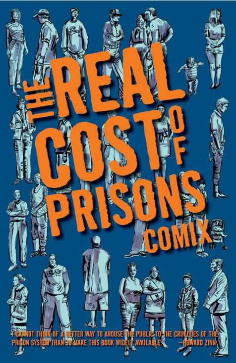 The Real Cost of Prison Comix