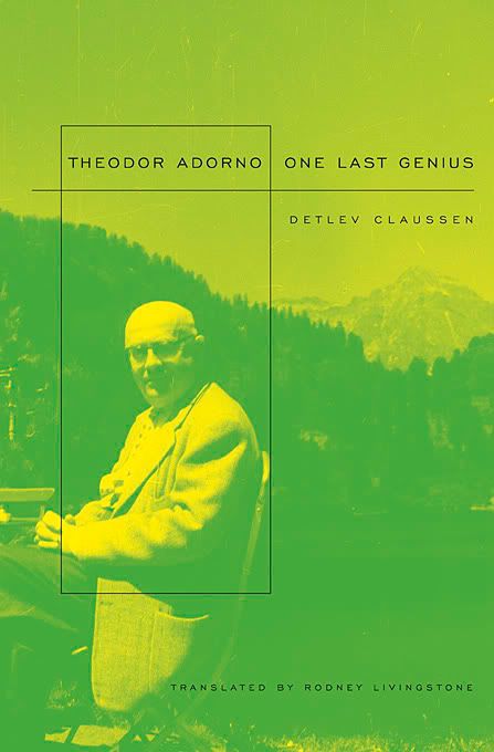 Theodor W. Adorno: One Last Genius
