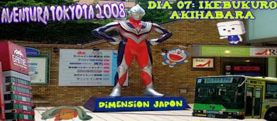 AVENTURA TOKYOTA 2008, DIA 07